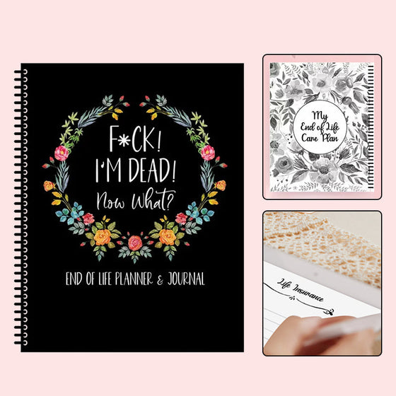 Fuck I'm Dead, Planer für das Lebensende