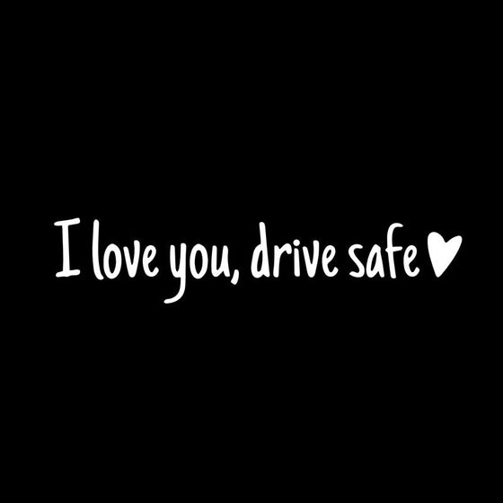 Spiegelaufkleber „I Love You Drive Safe“